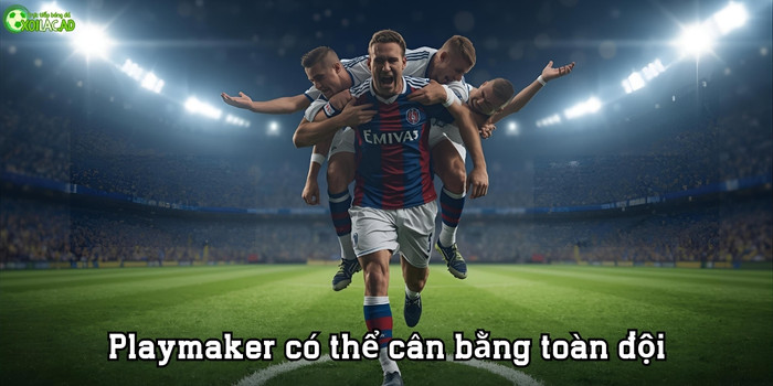 Playmaker với sự quan trọng bật nhất trong bóng đá 