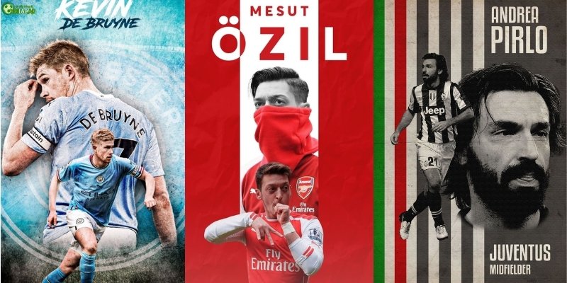 Huyền thoại bóng đá Kevin De Bruyne - Mesut Ozil - Andrea Pirlo